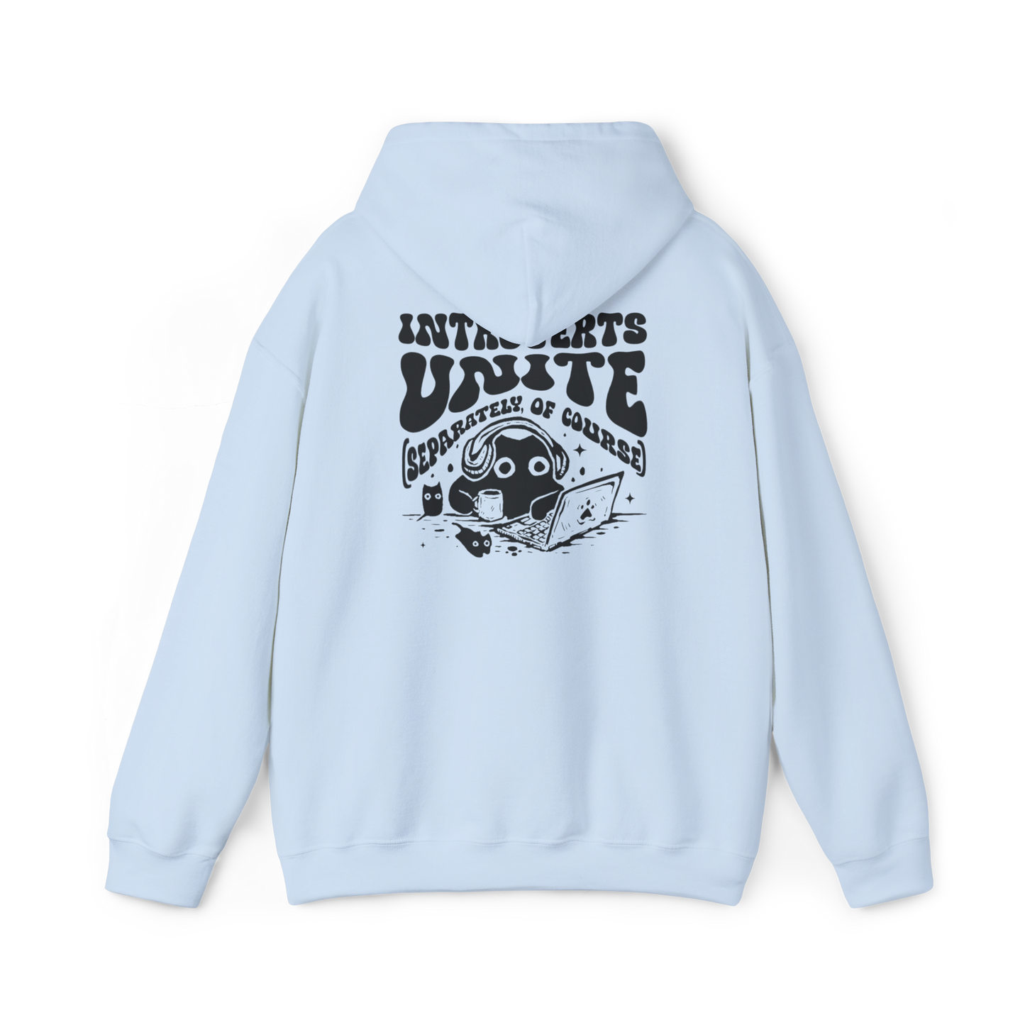 Introverts Unite | Hoodie