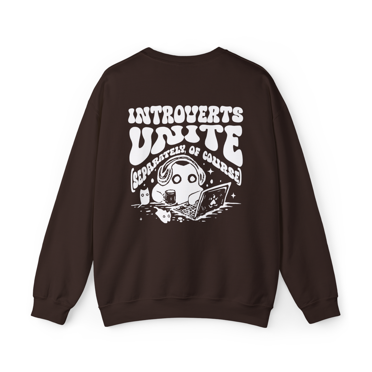 Introverts Unite | Sweatshirt