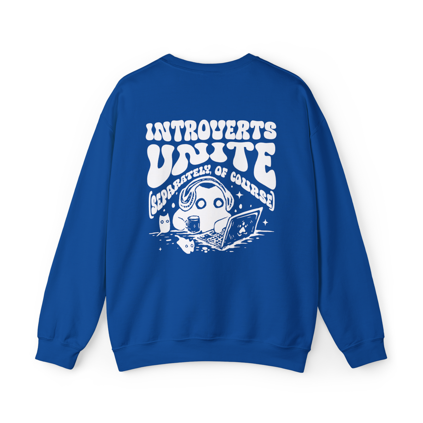 Introverts Unite | Sweatshirt