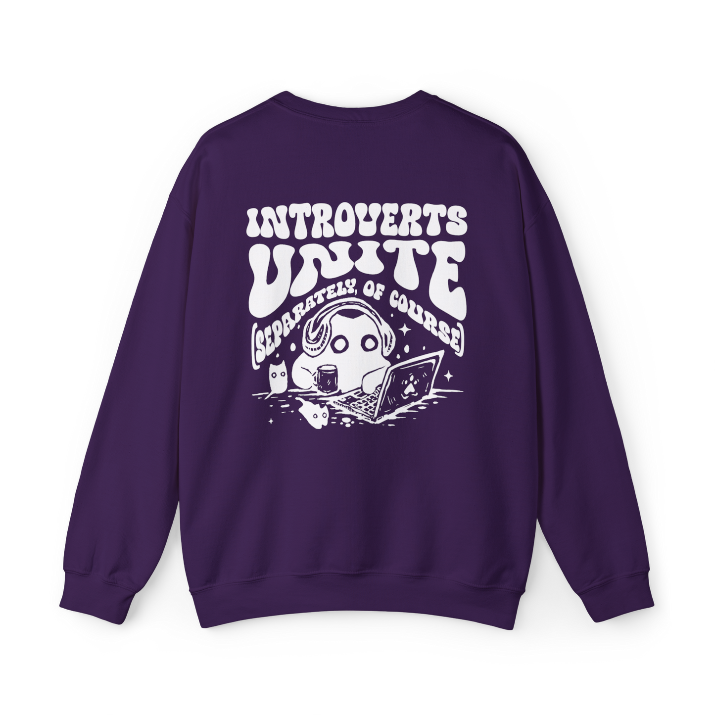Introverts Unite | Sweatshirt