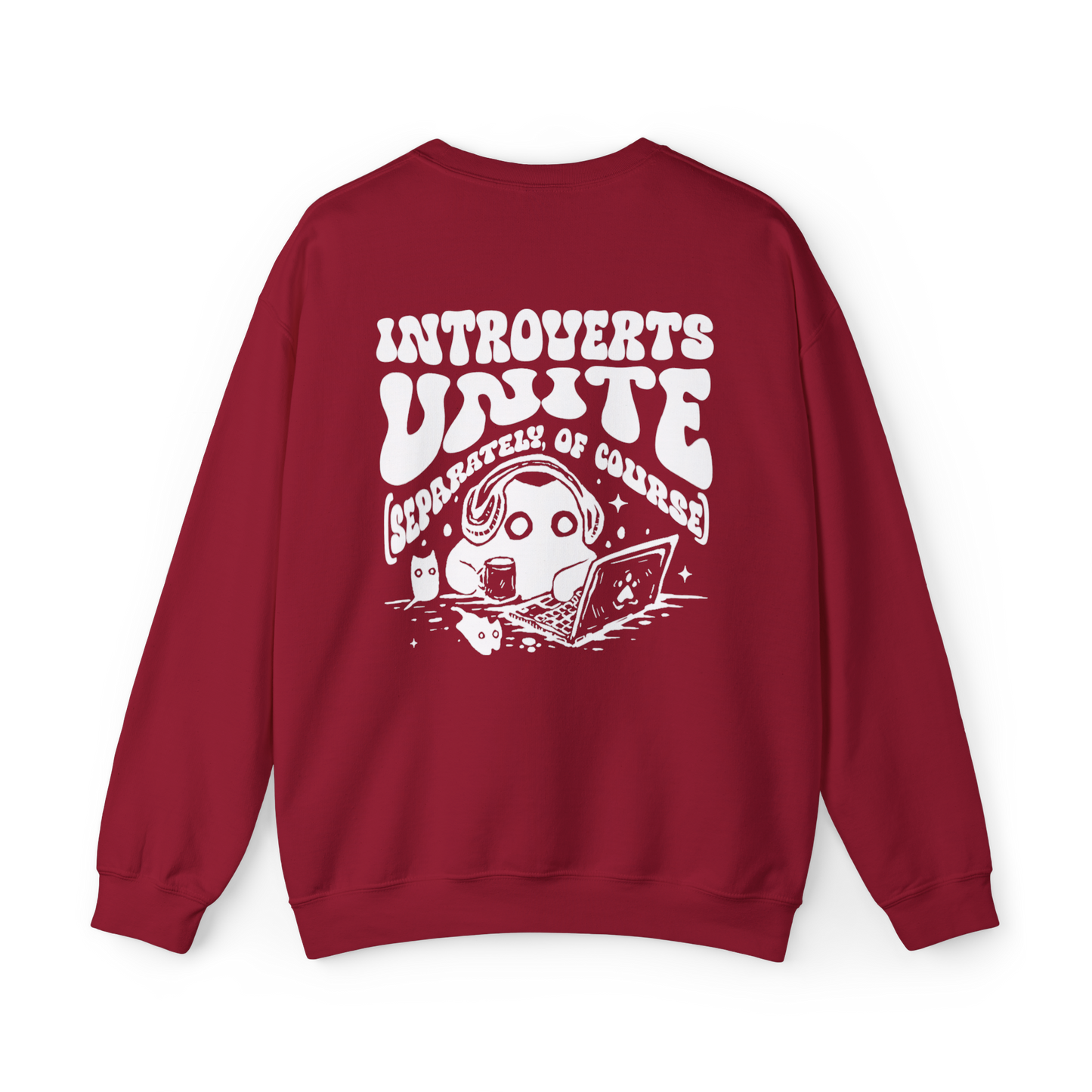 Introverts Unite | Sweatshirt