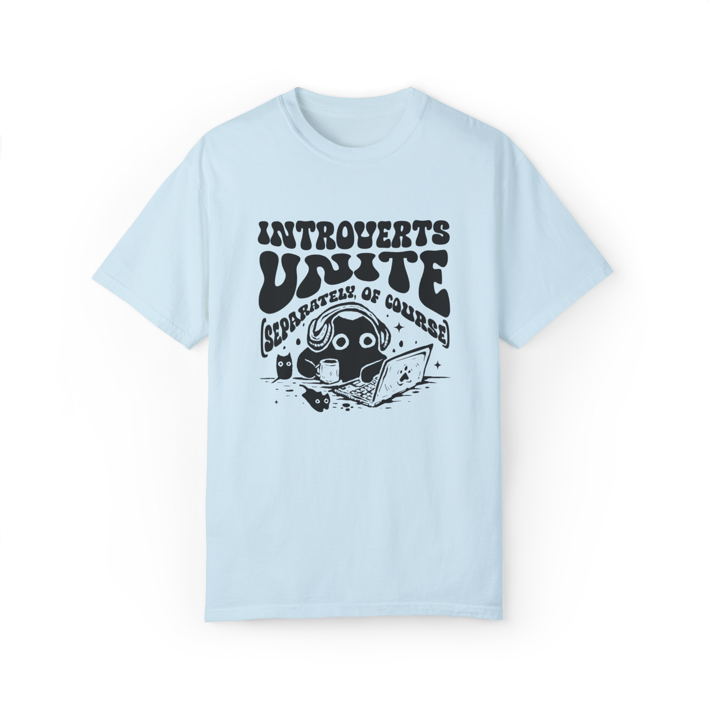 Introverts Unite | T-shirt